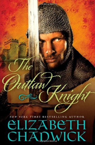 The outlaw knight by Elizabeth Chadwick