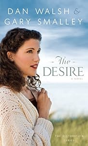 The Desire by Dan Walsh  ,