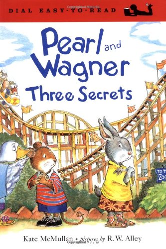 Pearl and Wagner: Three Secrets (Easy-to-Read, Dial) by Kate McMullan