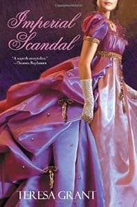 Imperial Scandal by Teresa Grant