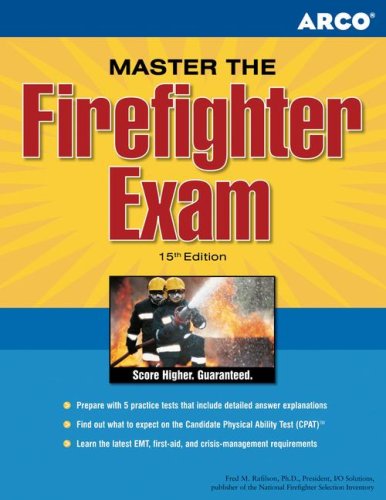 Master the Firefighter Exam, 15/e by Arco