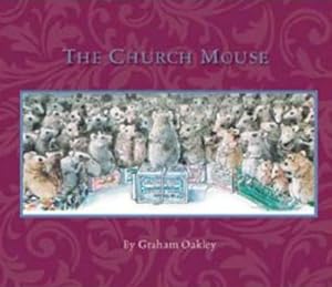 The Church Mouse by Graham Oakley