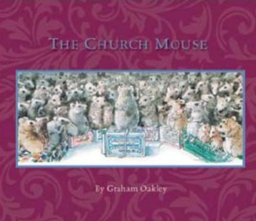 The Church Mouse by Graham Oakley