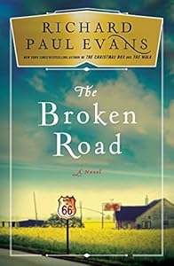 The Broken Road: A Novel