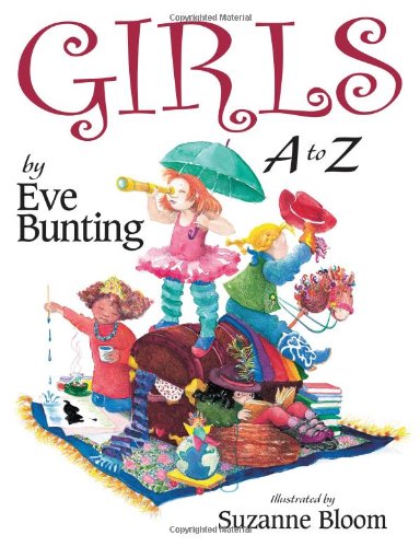 Girls A to Z by Suzanne Bloom