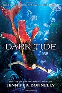 Waterfire Saga, Book Three Dark Tide