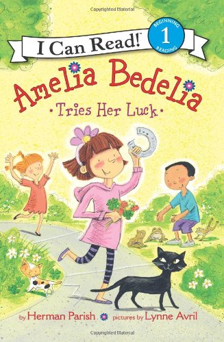Amelia Bedelia Tries Her Luck by Herman Parish
