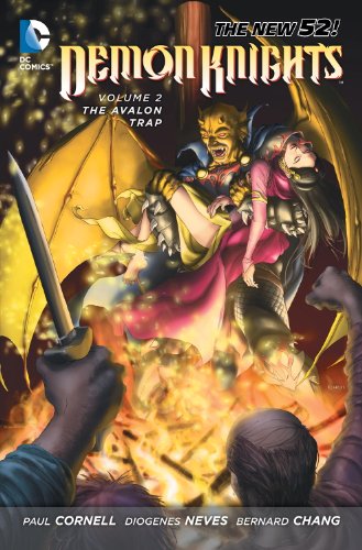 Demon Knights Vol. 2: The Avalon Trap by Paul Cornell