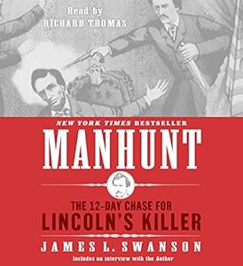 Manhunt CD by James L. Swanson