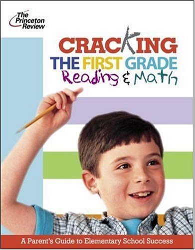 Cracking the First Grade by Princeton Review