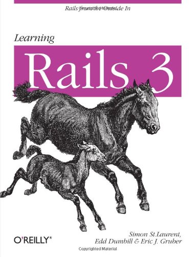 Learning Rails 3 by Simon St. Laurent