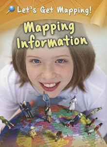 Mapping Information (Raintree Perspectives) by Melanie Waldron