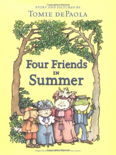 Four Friends in Summer by Tomie dePaola