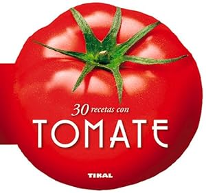 30 recetas con tomate