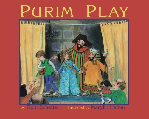 Purim Play by Roni Schotter