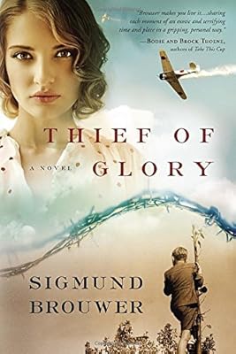 Thief of Glory: A Novel