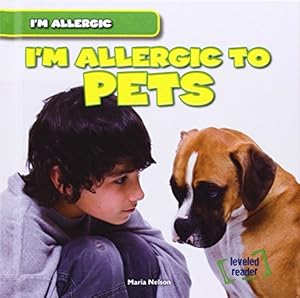 I'm allergic to pets
