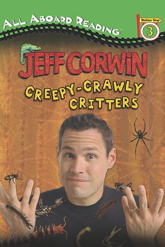 Creepy-Crawly Critters by Jeff Corwin