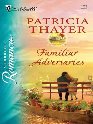 Familiar Adversaries (Silhouette Romance)