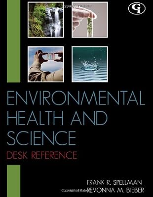 Environmental Health and Science Desk Reference