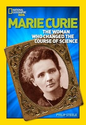World History Biographies: Marie Curie: The Woman Who Changed the Course of Science