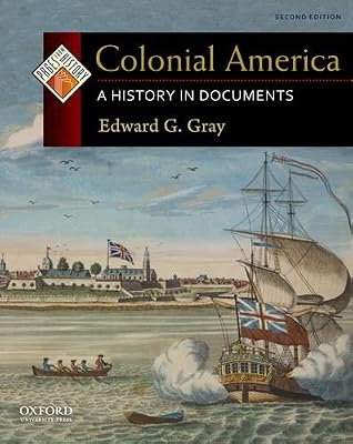 Colonial America: A History in Documents