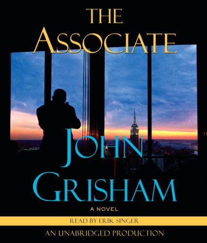 The Associate: A Novel by John Grisham