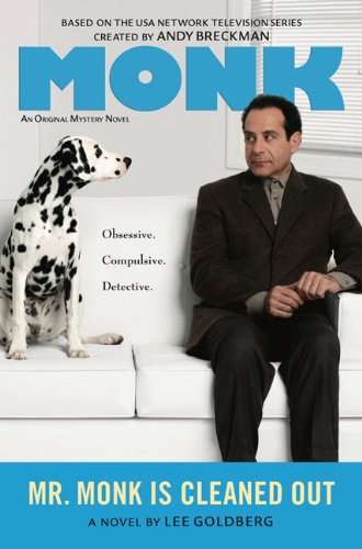 Mr. Monk is Cleaned Out by Lee Goldberg