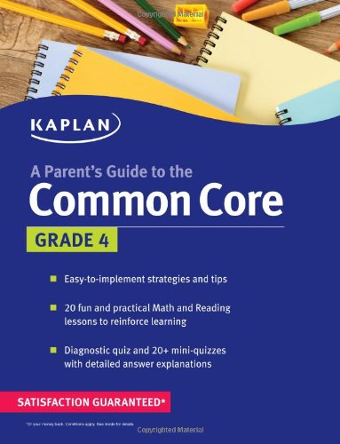 Parent's Guide to the Common Core: 4th Grade by Kaplan