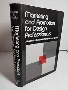 Marketing and promotion for design professionals by John Philip Bachner