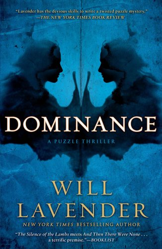 Dominance: A Puzzle Thriller by Will Lavender