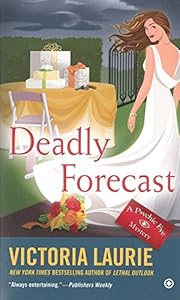 Deadly Forecast: A Psychic Eye Mystery