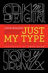 Just My Type: A Book About Fonts