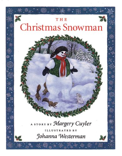 The Christmas Snowman by Margery Cuyler