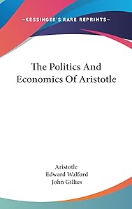 The Politics And Economics Of Aristotle