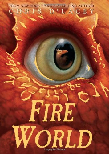 Fire World by Chris d'Lacey