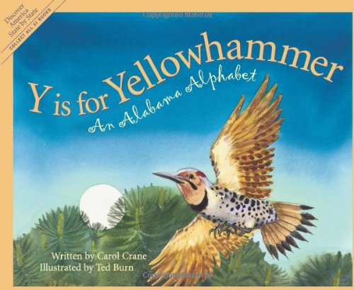 Y is for Yellowhammer: An Alabama Alphabet by Carol Crane