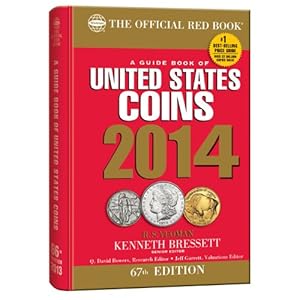 A Guide Book of United States Coins 2014: The Official Red Book (Guide Book of United States Coins (Cloth Spiral))