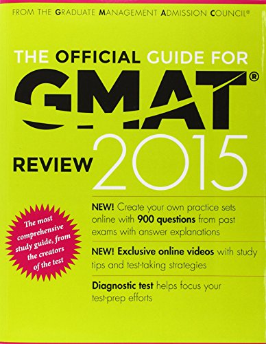 The Official Guide for GMAT Review 2015 with Online Question Bank and Exclusive Video by Graduate Management Admission Council (GMAC)