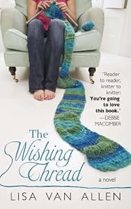 The Wishing Thread by Lisa Van Allen