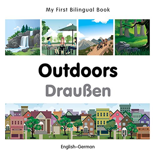 My First Bilingual BookOutdoors by Milet Publishing