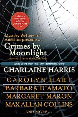Crimes by Moonlight: Mysteries from the Dark Side