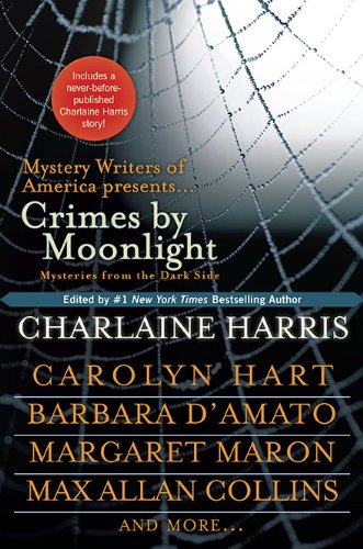 Crimes by Moonlight: Mysteries from the Dark Side by Charlaine Harris