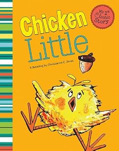 Chicken Little by Christianne  C. Jones