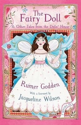 The Fairy Doll: &amp; Other Tales from the Dolls' House