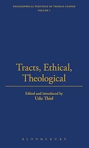 Tracts, Ethical, Theological (Thoemmes Library of American Thought)