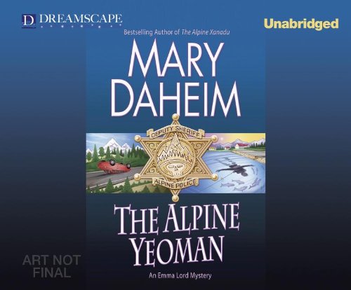 The Alpine Yeoman: An Emma Lord Mystery by Mary Daheim