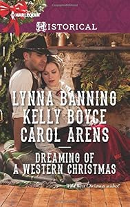Dreaming of a Western Christmas: His Christmas Belle\The Cowboy of Christmas Past\Snowbound with the Cowboy