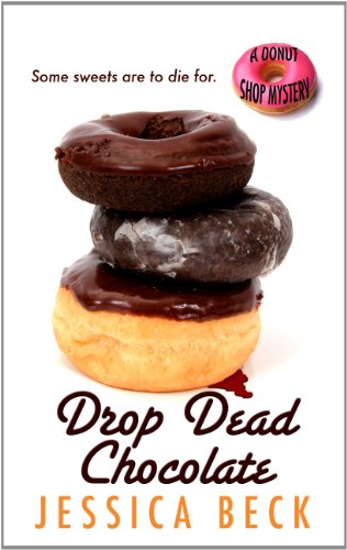 Drop Dead Chocolate by Jessica Beck