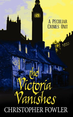 The Victoria vanishes by Christopher Fowler